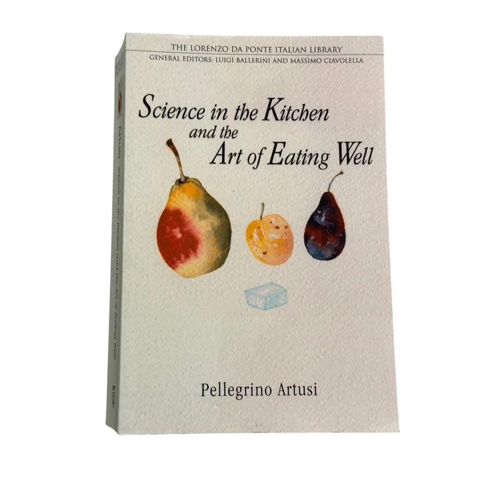 Science in the Kitchen And The Art Of Eating Well Paperback